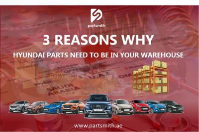 3 Reasons Why Hyundai Spare Parts Need to be in Your Warehouse