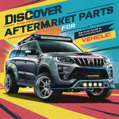 Mahindra Aftermarket Parts: Tips for Choosing the Right Spare Parts