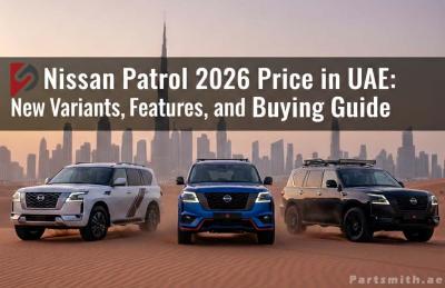 Nissan Patrol 2026 Price in UAE: New Variants, Features, and Buying Guide
