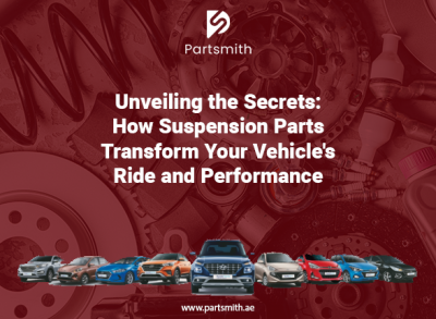 "Unveiling the Secrets: How Suspension Parts Transform Your Vehicle's Ride and Performance"