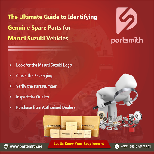 The Ultimate Guide to Identifying Genuine Spare Parts for Maruti Suzuki Vehicles